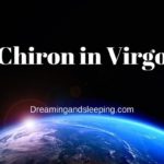 Chiron in Virgo