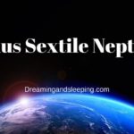 Venus Sextile Neptune